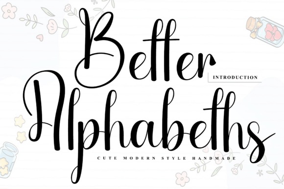 Better Alphabeths: A Script Font for Warm, Rhythmic Branding