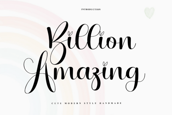 Billion Amazing: A Script Font for Dynamic Digital Campaigns