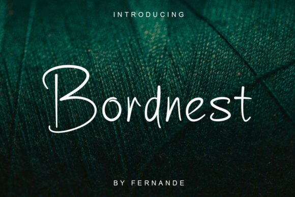 Bordnest: A Script Font for Modern Branding