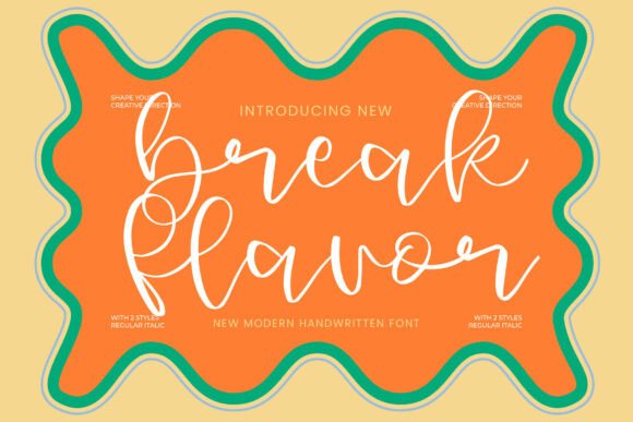 Break Flavor: A Modern Handwritten Font for Dynamic Branding