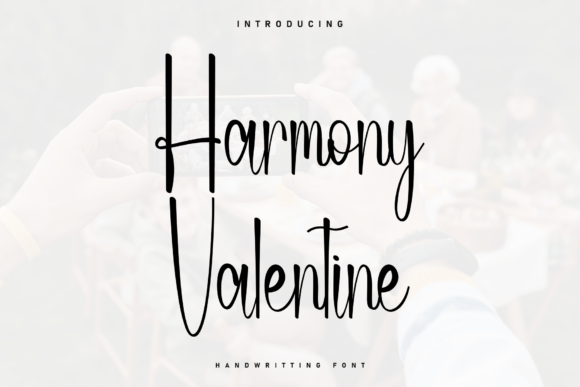 Harmony Valentine: A Script Font for Warm, Readable Design