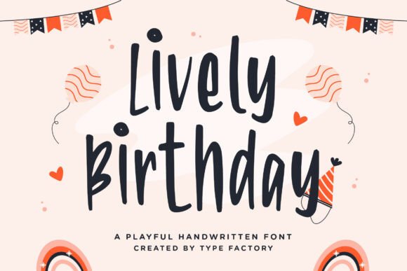 Lively Birthday: A Playful Font for Digital Design