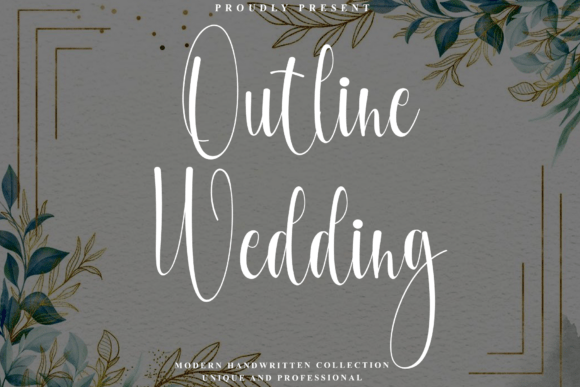 Outline Wedding: A Font for Timeless Elegance