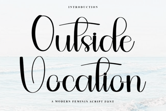 Outside Vocation: A Font That Speaks to Your Brand