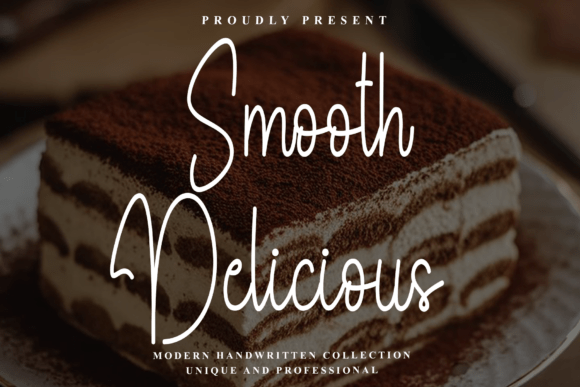 Smooth Delicious: A Script Font That Adds Elegance to Campaigns