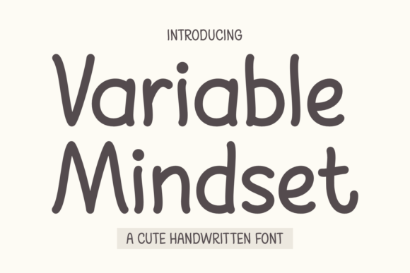 Variable Mindset